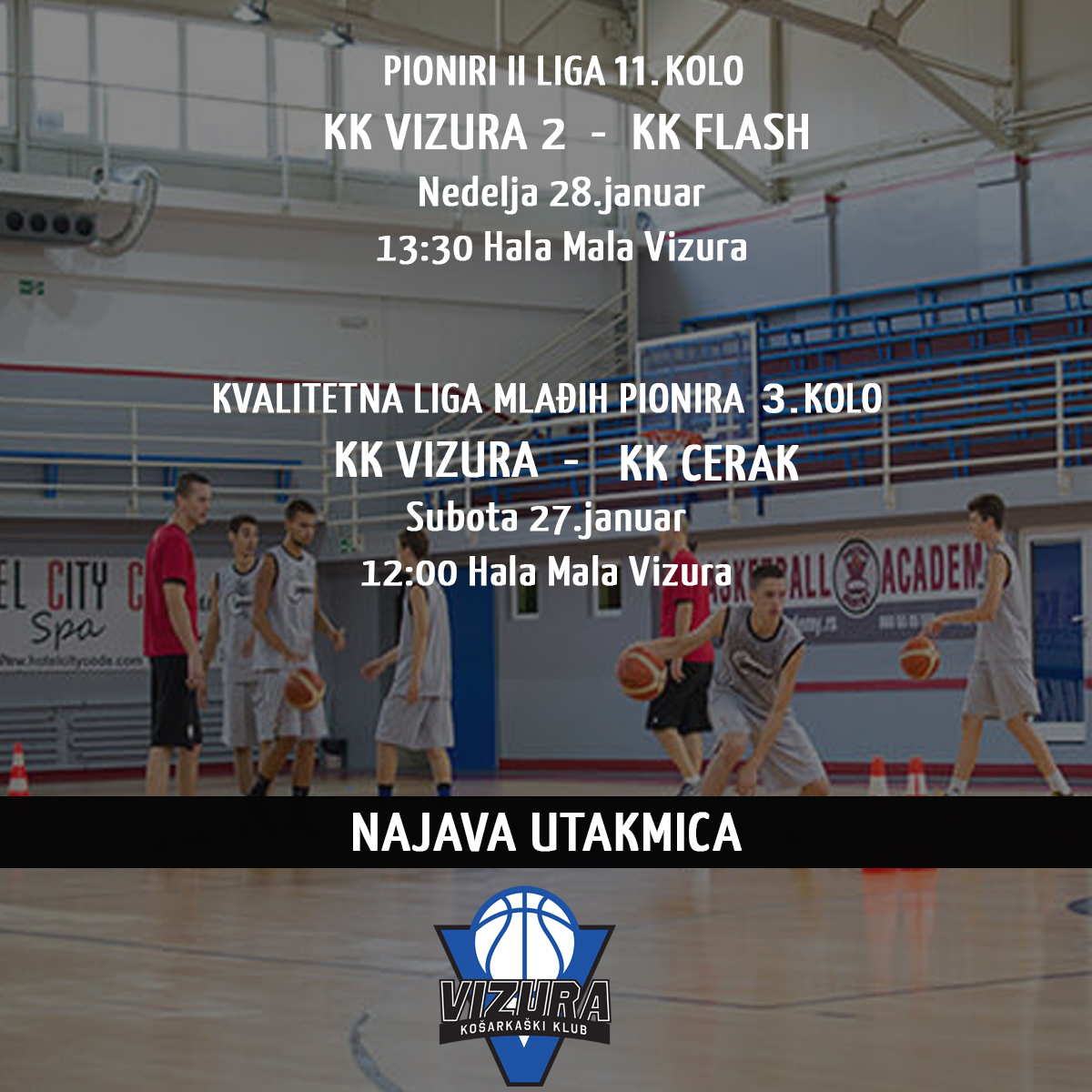 match announcements, basketball academy vizura, 